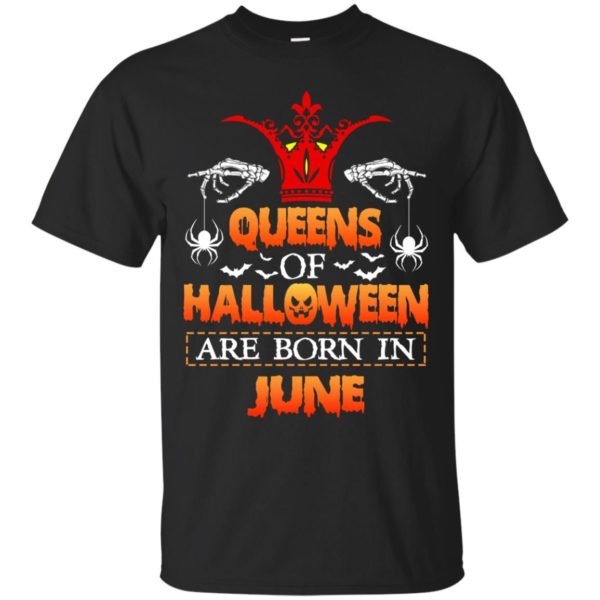 image 1037 600x600 - Queens of Halloween are born in June shirt, tank top, hoodie