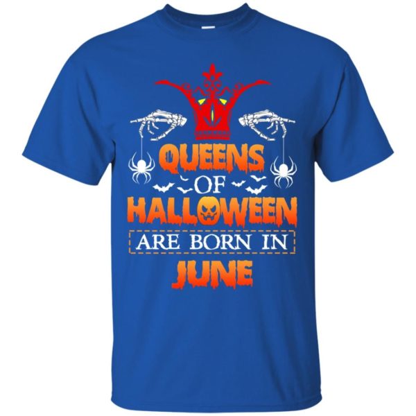image 1038 600x600 - Queens of Halloween are born in June shirt, tank top, hoodie