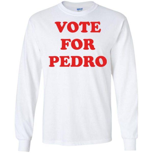 image 1465 600x600 - Napoleon Dynamite Vote for Pedro shirt