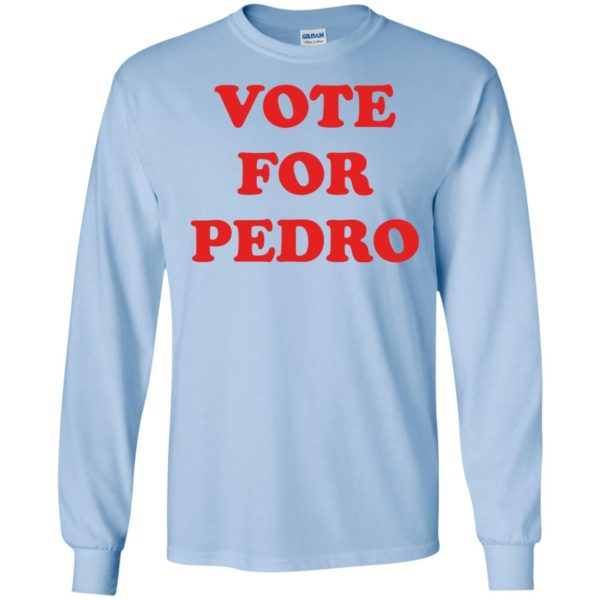 image 1466 600x600 - Napoleon Dynamite Vote for Pedro shirt