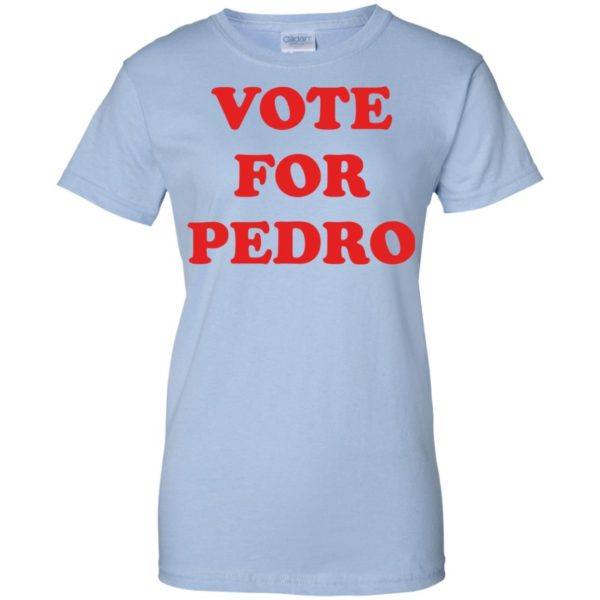 image 1470 600x600 - Napoleon Dynamite Vote for Pedro shirt