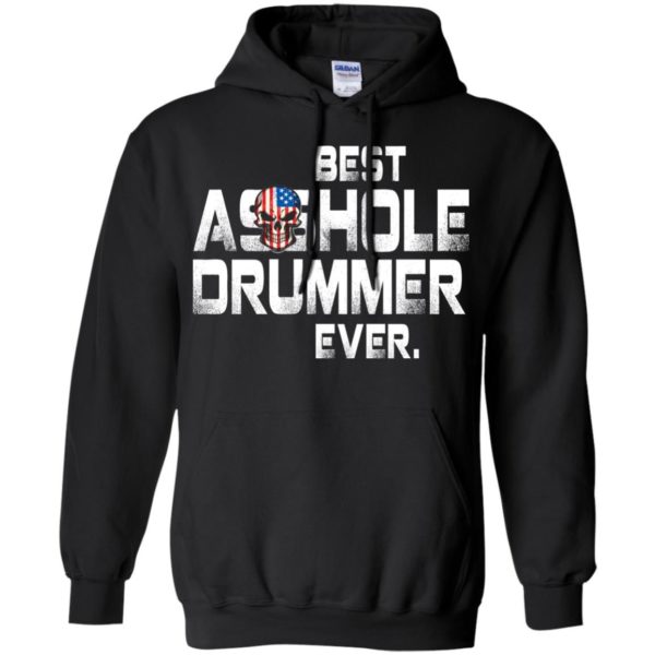 image 1640 600x600 - Best Asshole Drummer Ever shirt, sweater, tank top