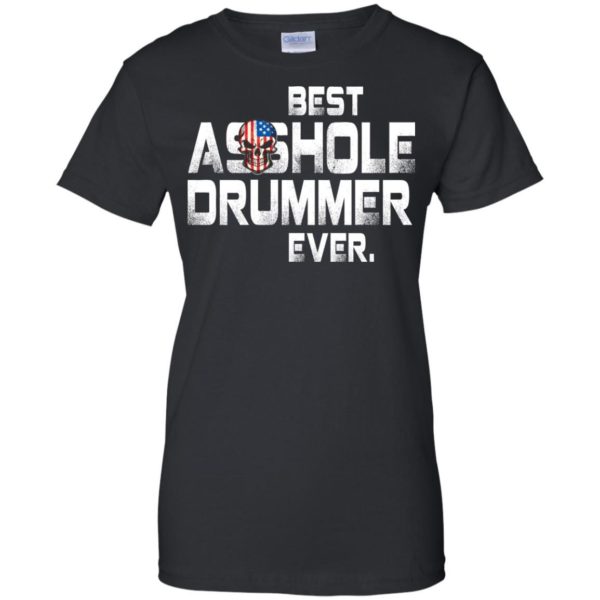image 1644 600x600 - Best Asshole Drummer Ever shirt, sweater, tank top