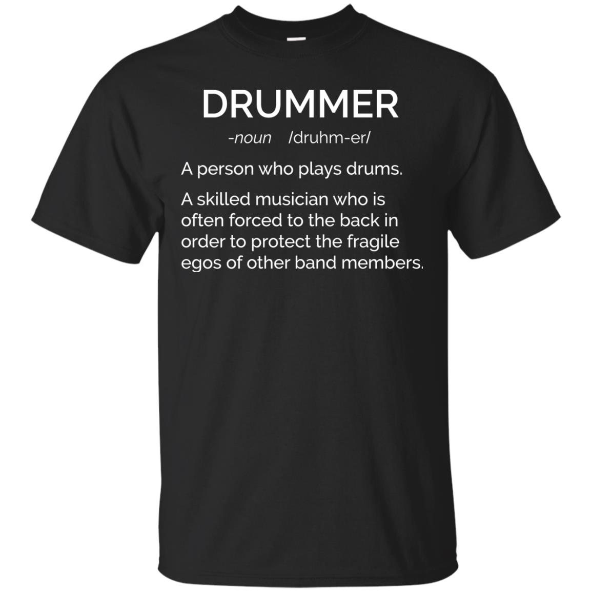 Drummer definition shirt: skilled musician often forced to the back ...