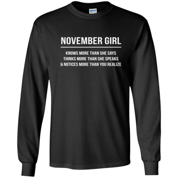 image 2519 600x600 - November girl knows more than she says shirt, tank top, hoodie