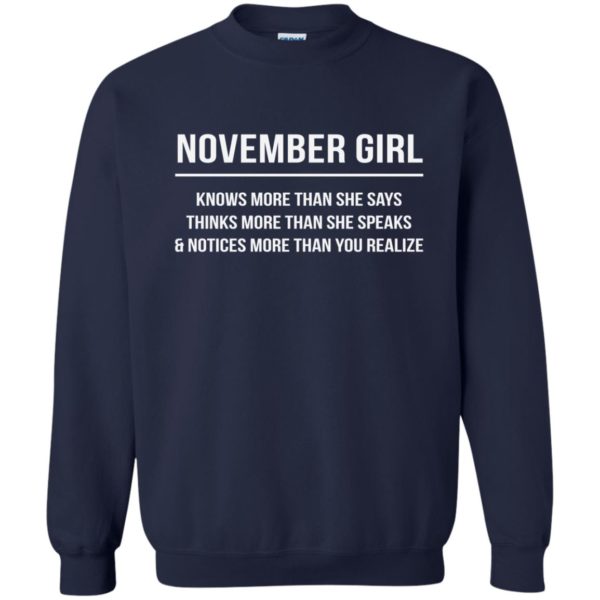 image 2524 600x600 - November girl knows more than she says shirt, tank top, hoodie
