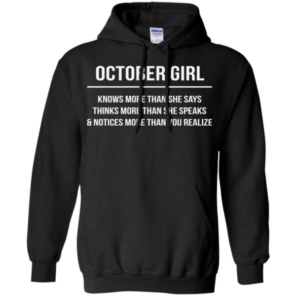 image 2533 600x600 - October girl knows more than she says shirt, tank top, hoodie