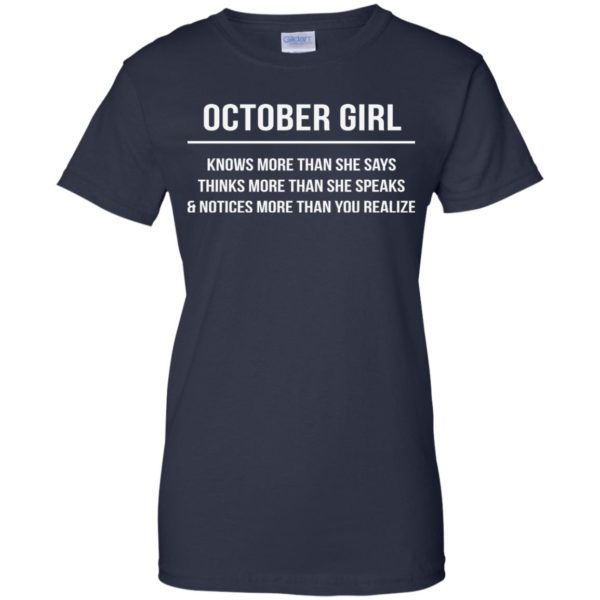 image 2540 600x600 - October girl knows more than she says shirt, tank top, hoodie