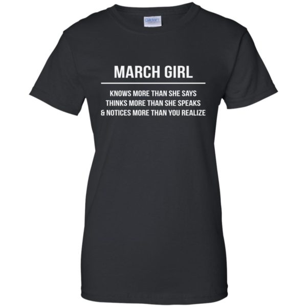 image 2611 600x600 - March girl knows more than she says shirt, tank top, hoodie