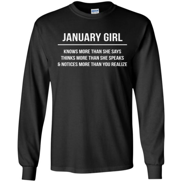 image 2627 600x600 - January girl knows more than she says shirt, tank top, hoodie