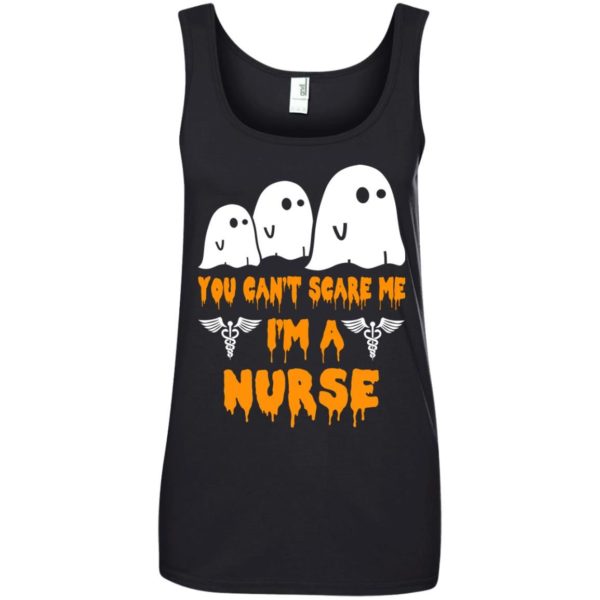 image 614 600x600 - You can’t scare me I’m a Nurse shirt, hoodie, tank