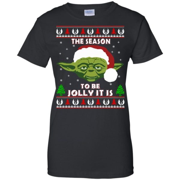 image 1709 600x600 - Star Wars Yoda: Tis the season to be jolly it is Christmas sweater, hoodie