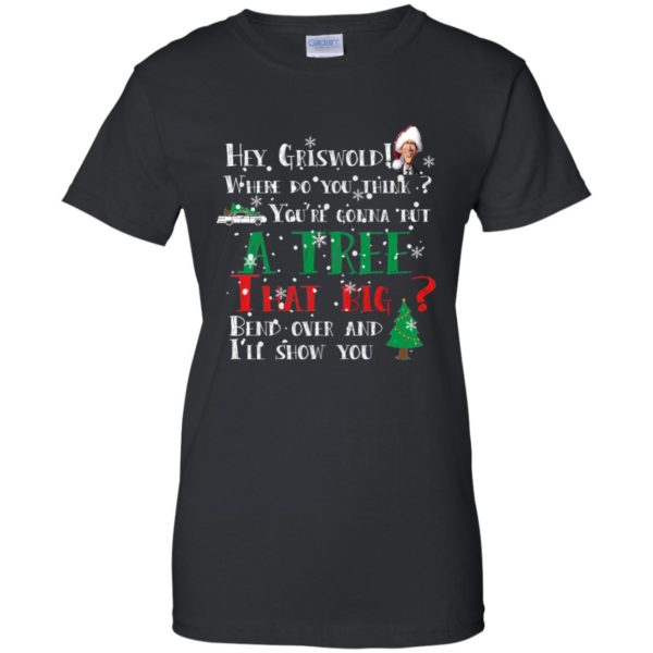 image 175 600x600 - Hey Griswold where do you think you are gonna put a tree that big bend over Christmas sweater