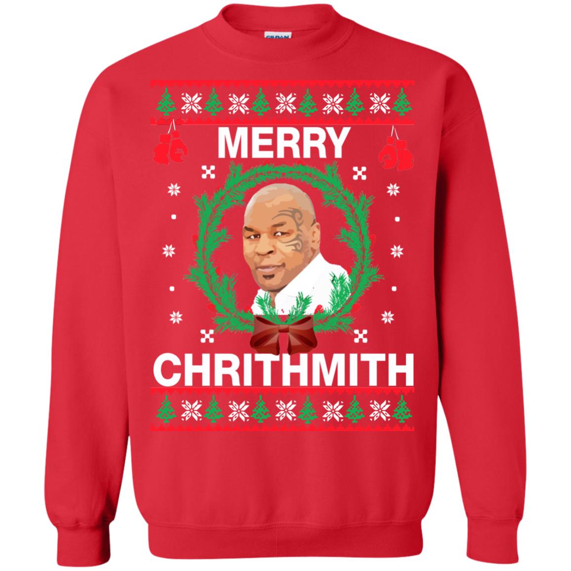 Merry Chrithmith Ugly Sweater, Mike Tyson Merry Chirithmith Sweatshirts ...