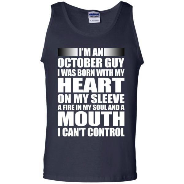 image 881 600x600 - I'm an October guy I was born with my heart on my sleeve shirt, hoodie, tank