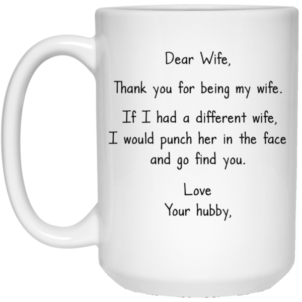 image 1 600x600 - Dear Wife, Thank you for Being My Wife mug