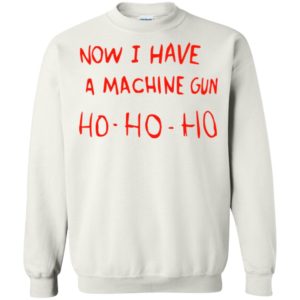 image 2302 300x300 - Die Hard Now I Have A Machine Gun Ho Ho Ho Christmas Sweatshirt