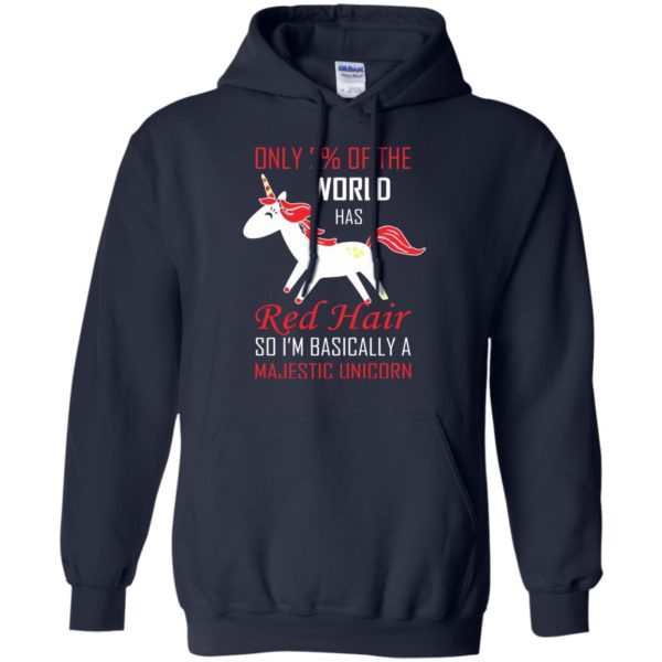 image 5062 600x600 - Only 2 of the world has red hair so i’m basically a majestic Unicorn Shirt, Hoodie