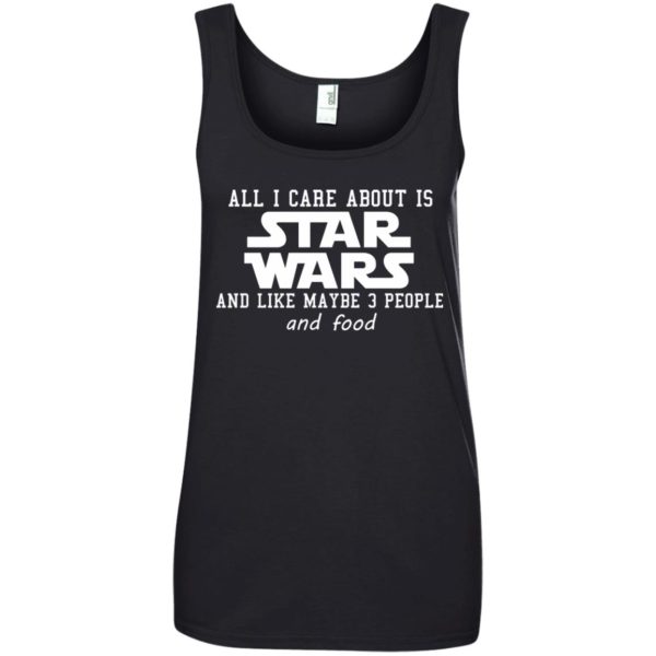 image 609 600x600 - All I care about is Star Wars & like maybe 3 people & food