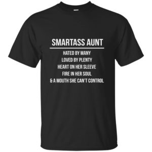 image 6919 300x300 - Smartass Aunt Hated By Many loved By Plenty Shirt, Tank