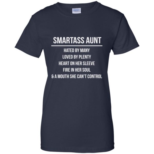 image 6930 600x600 - Smartass Aunt Hated By Many loved By Plenty Shirt, Tank