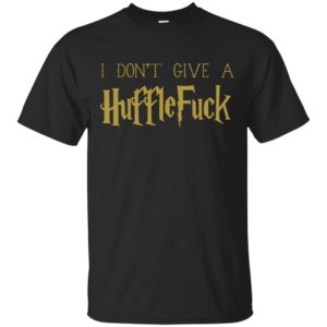 image 698 300x300 - Harry Potter: I don't give a Hufflefuck shirt & sweatshirt