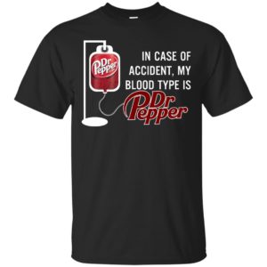 image 651 300x300 - In Case Of Accident My Blood Type Is Dr Pepper Shirt