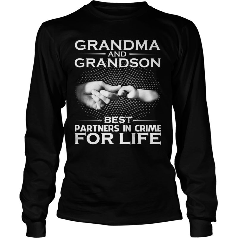 Grandma And Grandson Best Partners In Crime For Life Shirt Ls Rockatee 