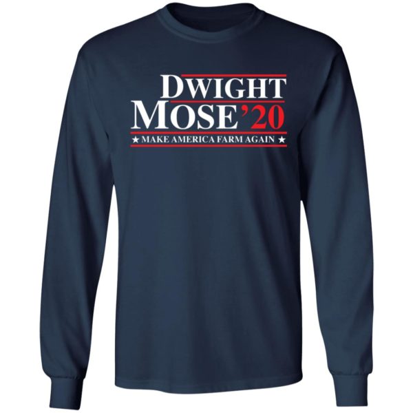 Dwight Mose 2020 make america farm again shirt