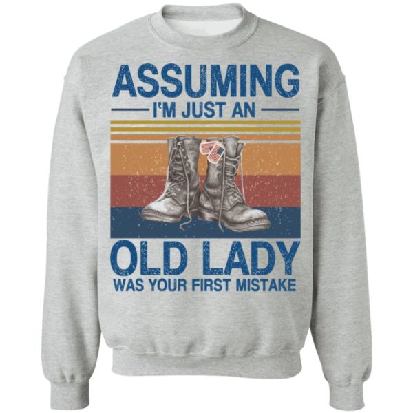 redirect 188 600x600 - Assuming i'm just an old lady was your first mistake veteran shirt
