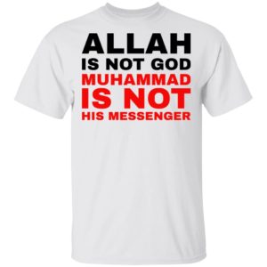 redirect 770 300x300 - Allah is not god shirt