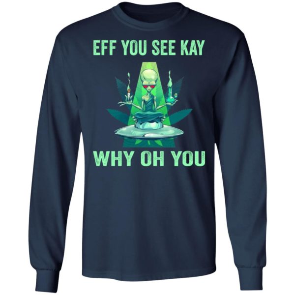 redirect 935 600x600 - Aliens eff you see kay why oh you shirt
