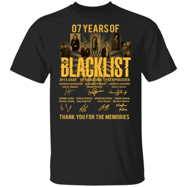 redirect 1678 600x600 - 07 years of Blacklist thank you for the memories shirt