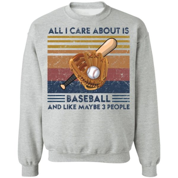 redirect 1866 600x600 - All I care about is baseball and like maybe 3 people vintage shirt