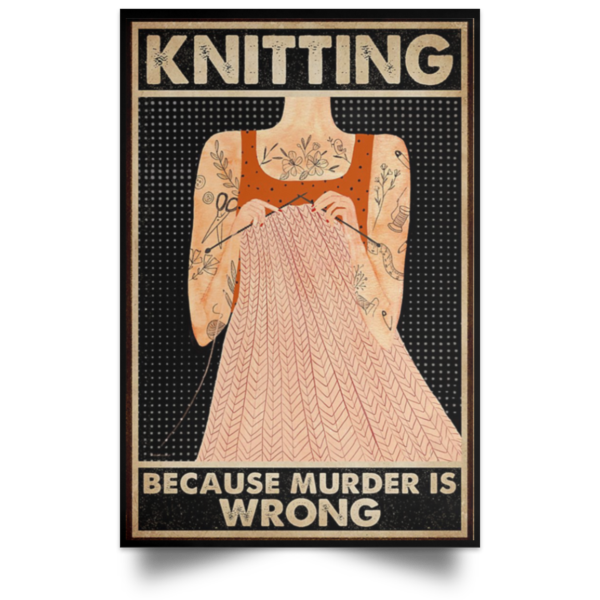 redirect 255 600x600 - Knitting because murder is wrong poster