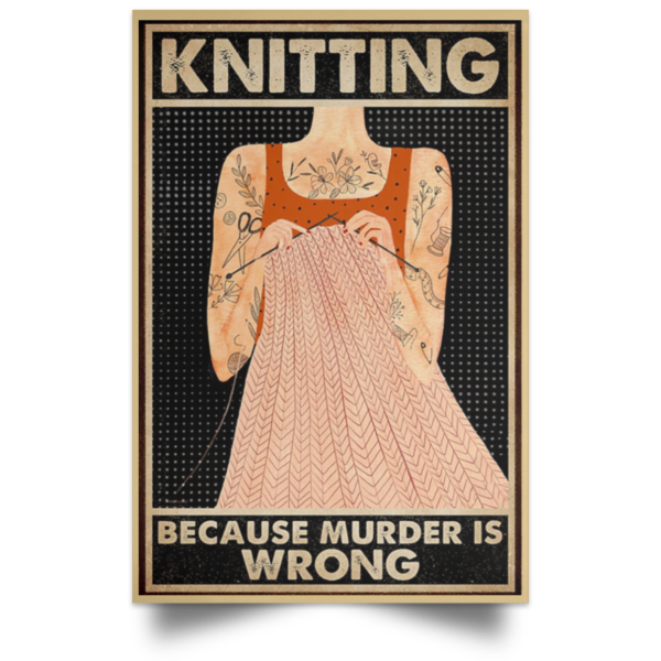 redirect 256 600x600 - Knitting because murder is wrong poster