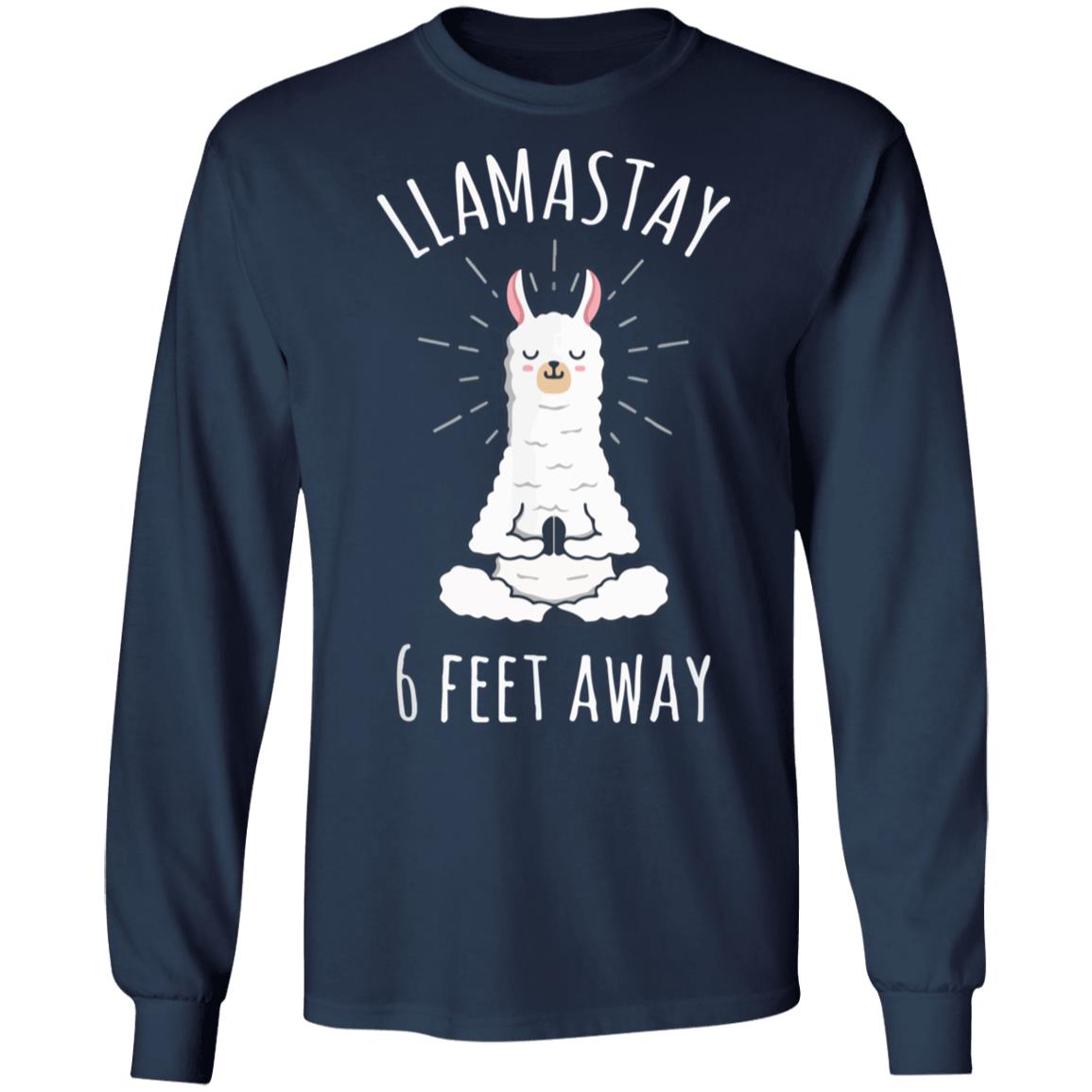 llamaste 6 feet away