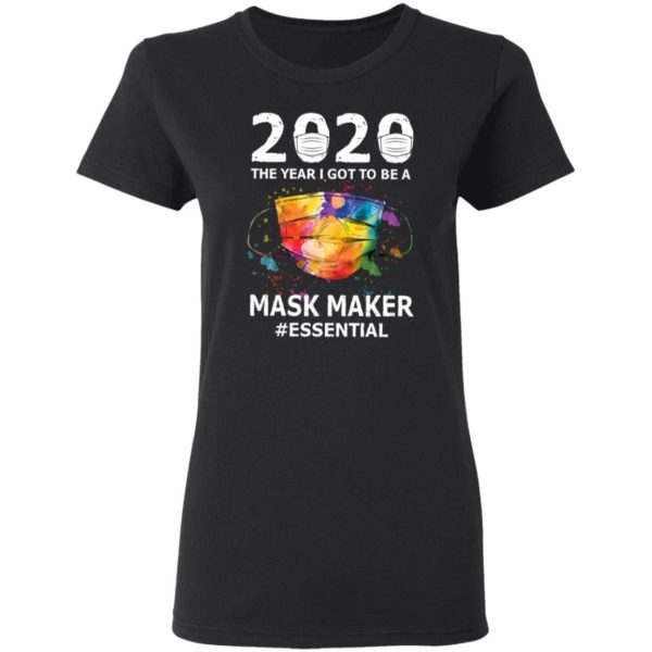 redirect 2934 600x600 - 2020 the year I got to be a mask maker shirt
