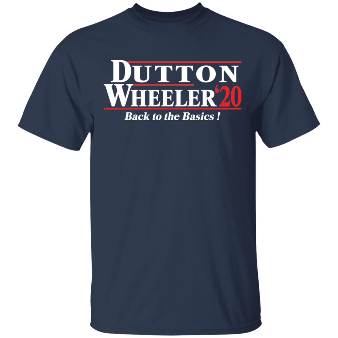 Dutton Wheeler 2020 back to the basics shirt - Rockatee