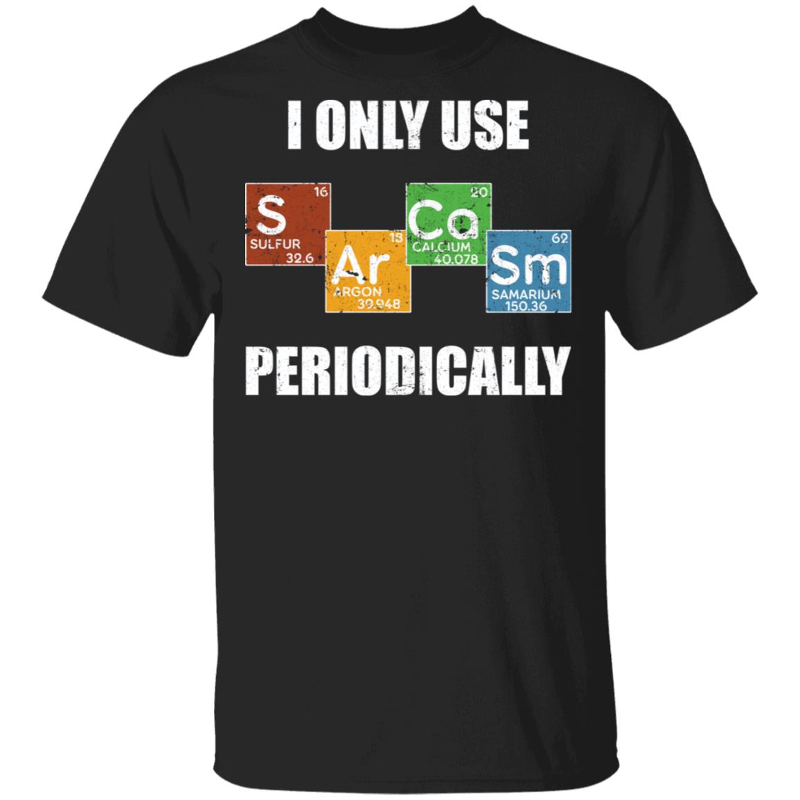I only use periodically Chemistry shirt - Rockatee