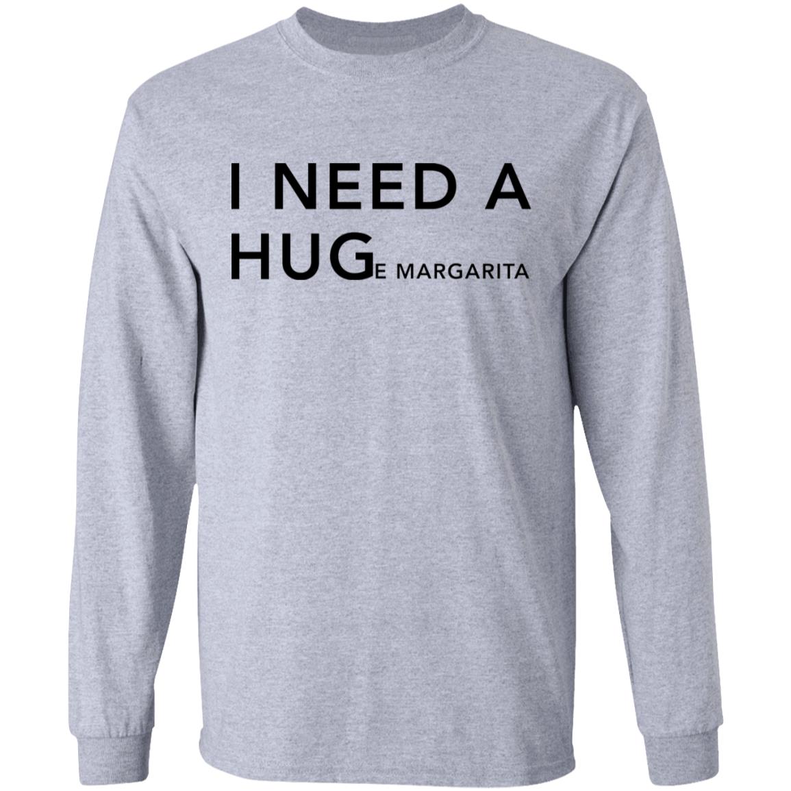 i need a huge margarita sweatshirt