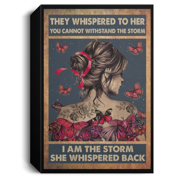 redirect 117 600x600 - Butterfly they whispered to her you cannot withstand the storm poster