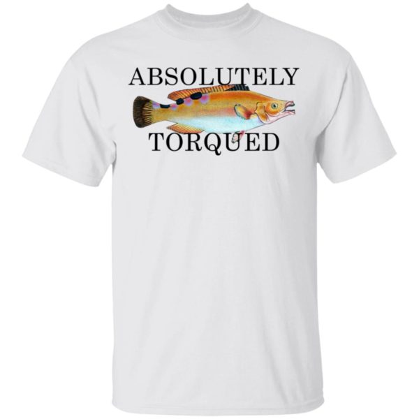redirect 1803 600x600 - Absolutely Torqued shirt