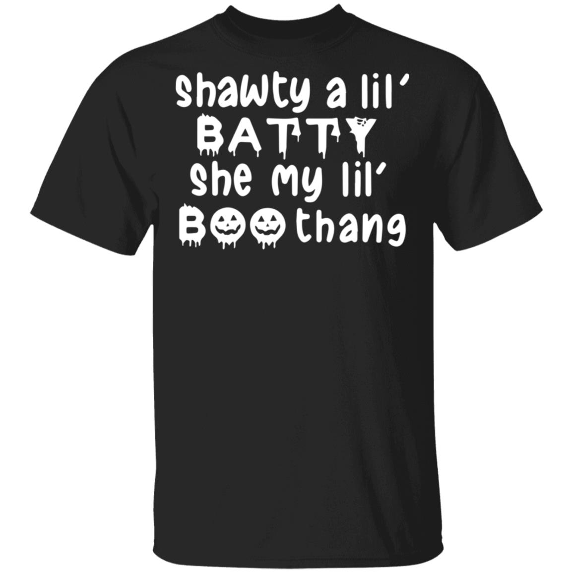 shawty a lil batty shirt