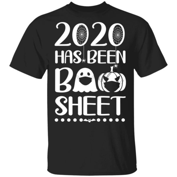 redirect 596 600x600 - 2020 has been boo sheet t-shirt