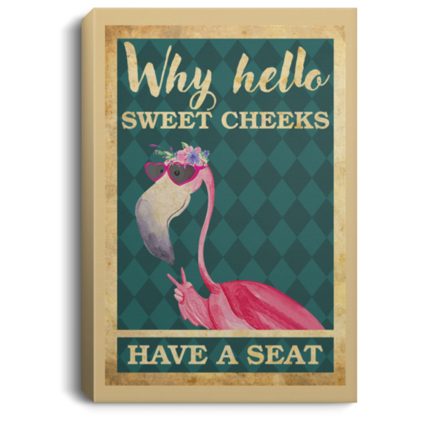 redirect 70 600x600 - Flamingo why hello sweet cheeks have a seat poster