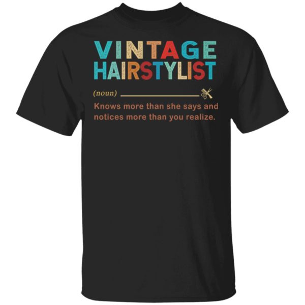 Vintage hairstylist knows more than she says and notices shirt
