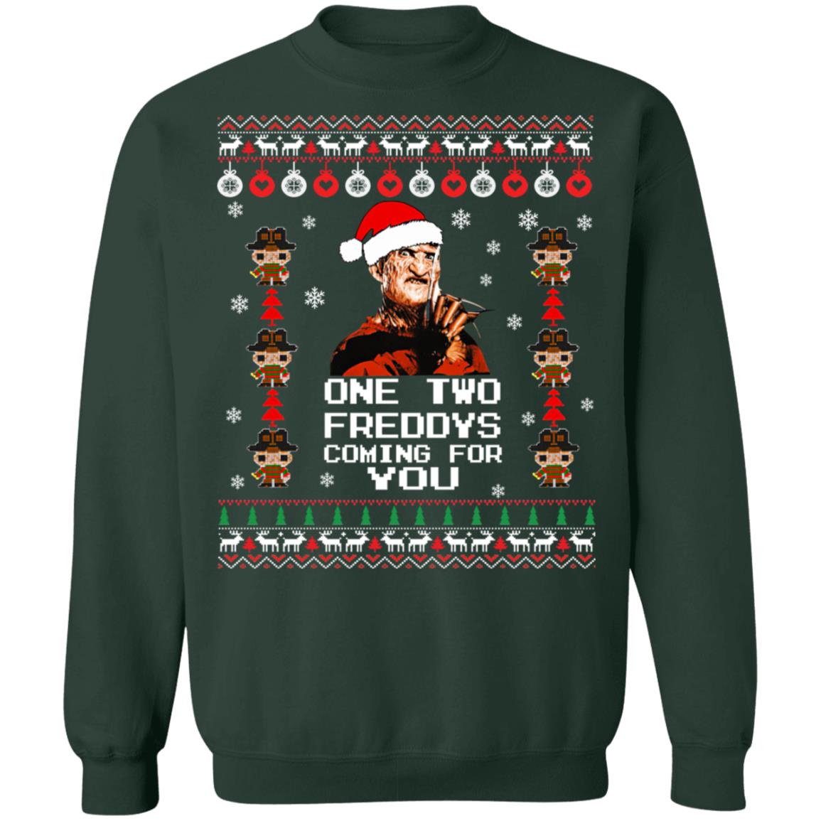 Freddy Krueger One two Freddys coming for you Christmas sweater