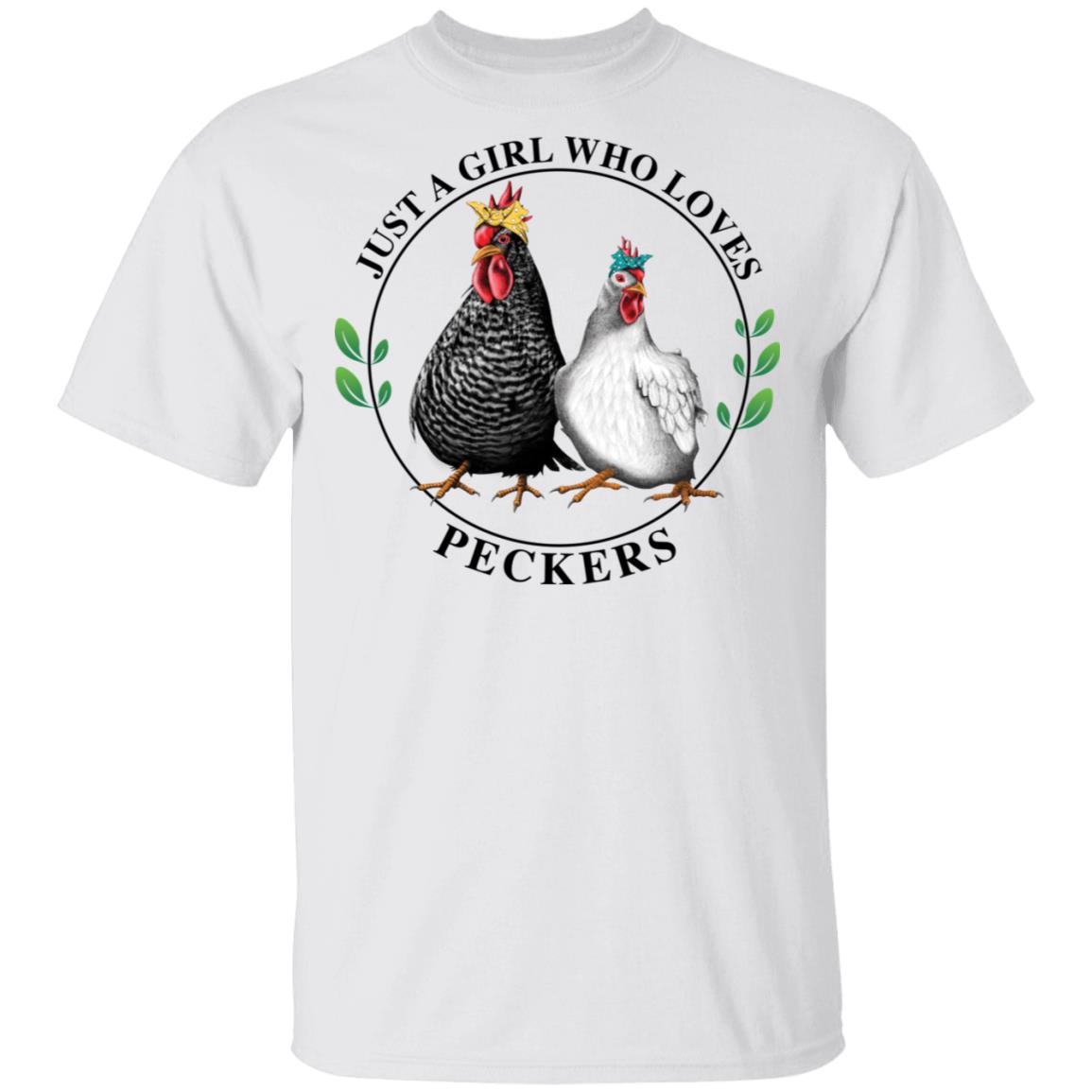 Chicken Just A Girl Who Loves Peckers Shirt Rockatee