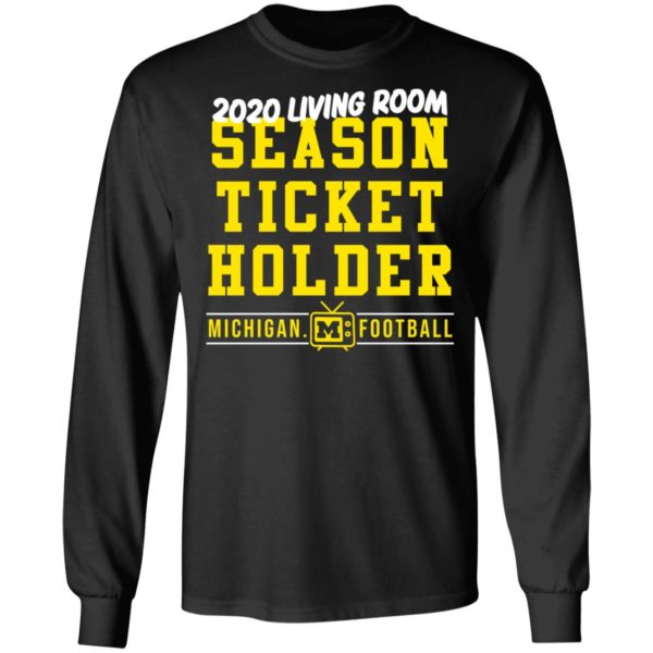 redirect 416 600x600 - 2020 living room season ticket holder Michigan football shirt